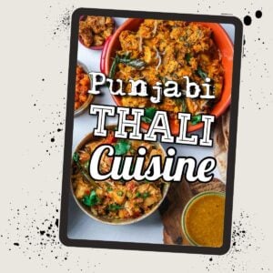 A display of various Punjabi dishes labeled "Punjabi Thali Cuisine," featuring colorful bowls of food against a speckled background.